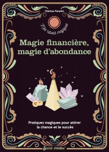 Rituels-abondance-magie-financiere-livre-clarisse-paradot